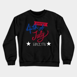 happy 4th of July Crewneck Sweatshirt